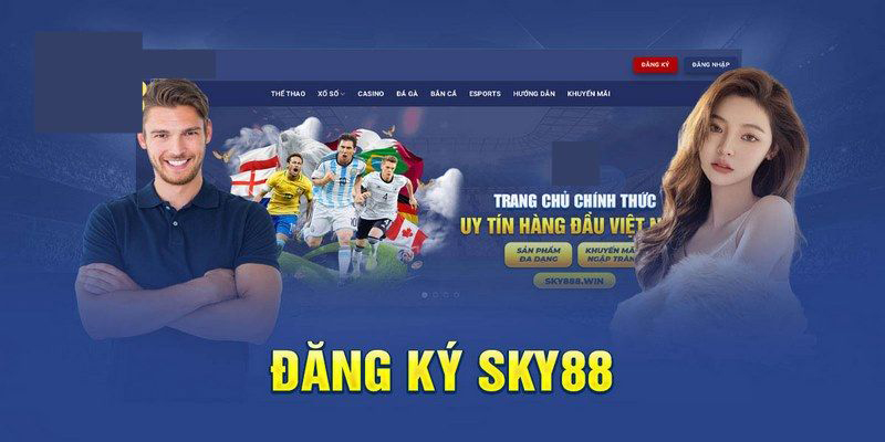 Hướng dẫn đăng ký tài khoản SKY88